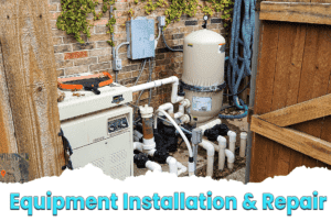 Pool equipment installation and repair flower mound